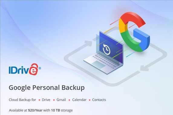 IDrive Backup新功能：云对云备份Google数据