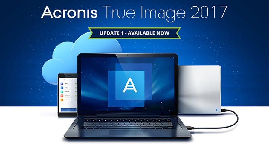 Acronis True Image 2017发布，可将移动设备无线备份到本地计算机并可实现远程管理